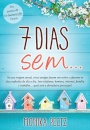 7 Dias Sem...  7 Dias Sem...