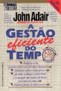 A Gestão Eficiente Do Tempo