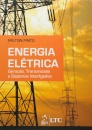 Energia Elétrica Geração, Transmissão e Sistemas Interligados