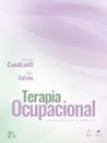 Terapia Ocupacional: Fundamentação E Prática