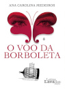 O Voo da Borboleta