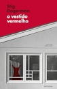 O Vestido Vermelho (3ª edição)