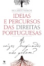 Ideias e Percursos das Direitas Portugue