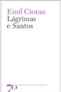 Lágrimas e Santos