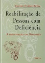 Reabilitação de Pessoas com Deficiência