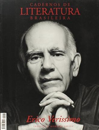 Cadernos De Literatura Brasileira 16 Erico Verissimo