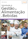 Introdução à Gestão de Alimentação e Bebidas