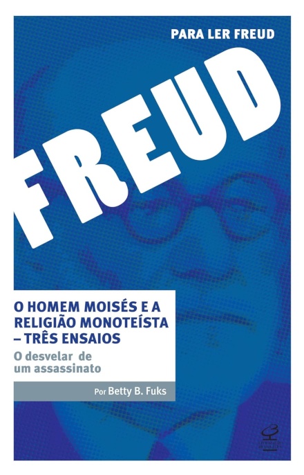 O Homem Moisés E A Religião Monoteísta