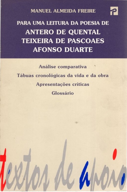 Para uma Leitura da Poesia de Antero de Quental, Teixeira de Pascoaes e Afonso Duarte