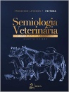 Semiologia Veterinária A Arte Do Diagnóstico