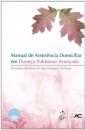 Manual de Assistência Domiciliar em Doença Pulmonar Avançada