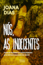 Nós, As Indecentes