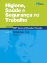 Higiene, Saúde e Segurança no Trabalho - Módulos 3,4 - Cursos de Educação e Formação 2024