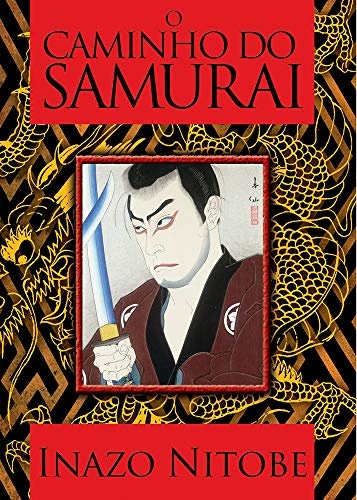 O Caminho Do Samurai