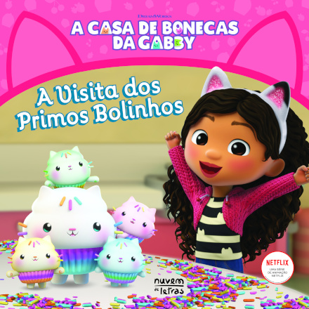 A Casa de Bonecas da Gabby: A Visita dos Primos Bolinhos