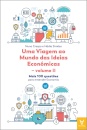 Uma Viagem Ao Mundo Das Ideias Económicas