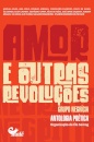 Amor E Outras Revoluções. Grupo Negrícia, Antologia Poética