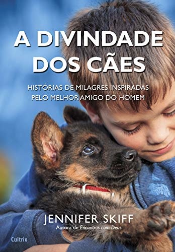 A Divindade Dos Cães