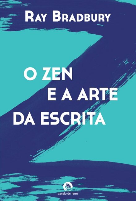 O Zen e a Arte da Escrita