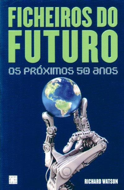 Ficheiros Do Futuro