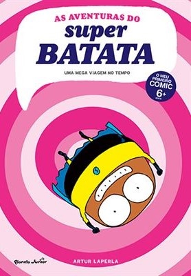 As Aventuras Do Super Batata 3 Uma Mega Viagem No Tempo