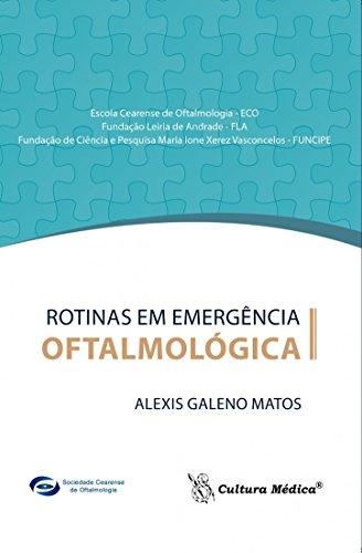 Rotinas em Emergência Oftalmológica