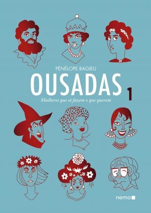 Ousadas 1: Mulheres Que Só Fazem O Que Querem