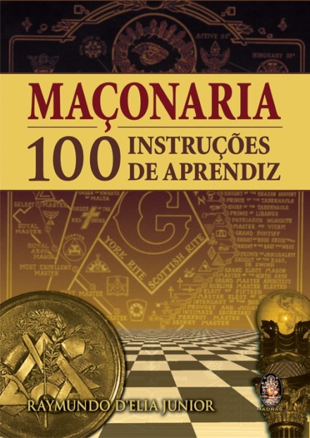 Maçonaria – 100 Instruções de Aprendiz