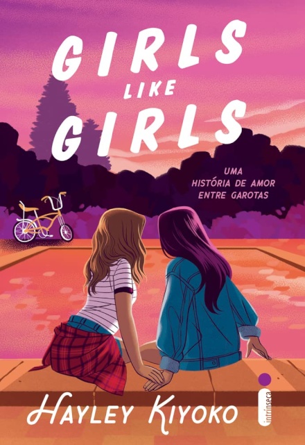 Girls Like Girls: Uma História De Amor Entre Garotas