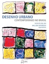 Desenho Urbano Contemporâneo No Brasil