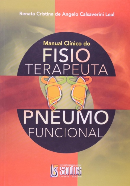 Manual Clínico do Fisioterapeuta Pneumofuncional