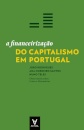 A Financeirização do Capitalismo em Portugal