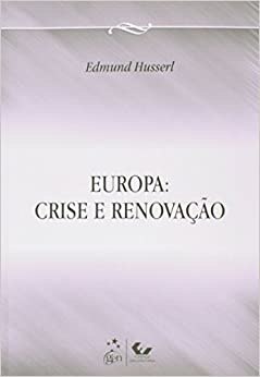 Europa Crise E Renovação