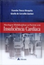 Abordagem Multidisciplinar ao Paciente com Insuficência Cardíaca