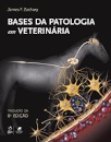 Bases Da Patologia Em Veterinária