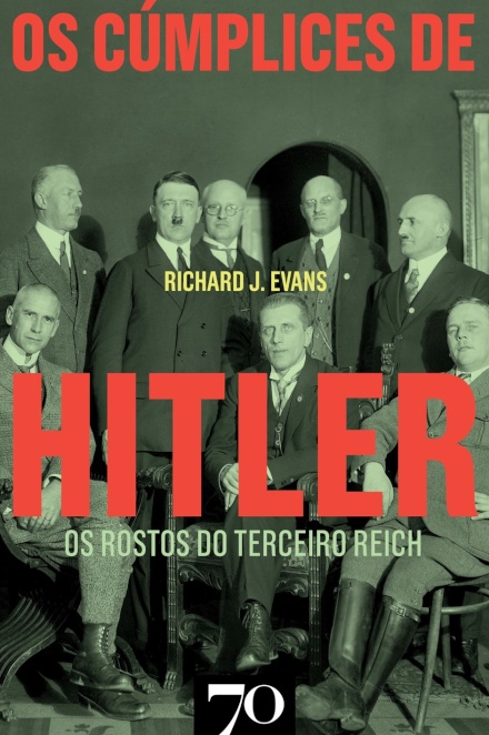 Os Cúmplices De Hitler