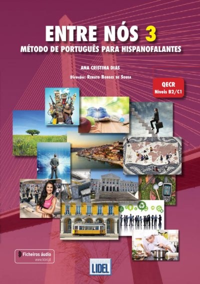 Entre Nós 3 - Pack Livro do Aluno + Caderno de Exercícios - Método de Português para Hispanofalantes