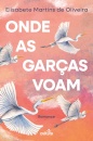 Onde as Garças Voam