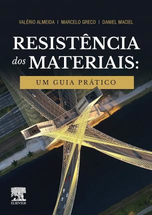 Resistência Dos Materiais Um Guia Prático