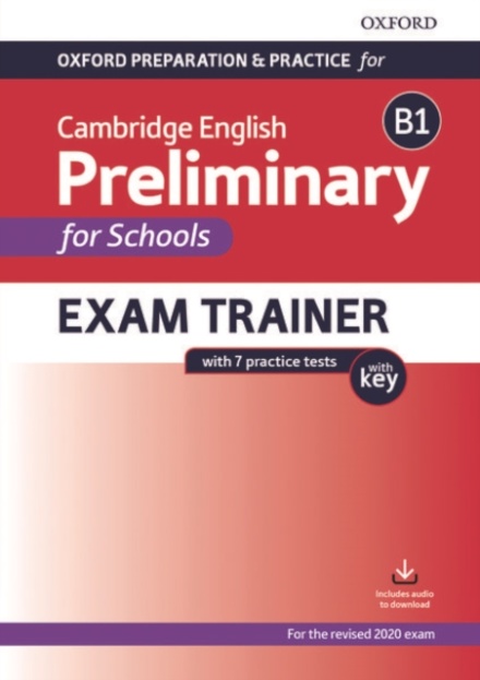 Cambridge English B1 Preliminary for Schools Exam Student’s Book Pack with Key