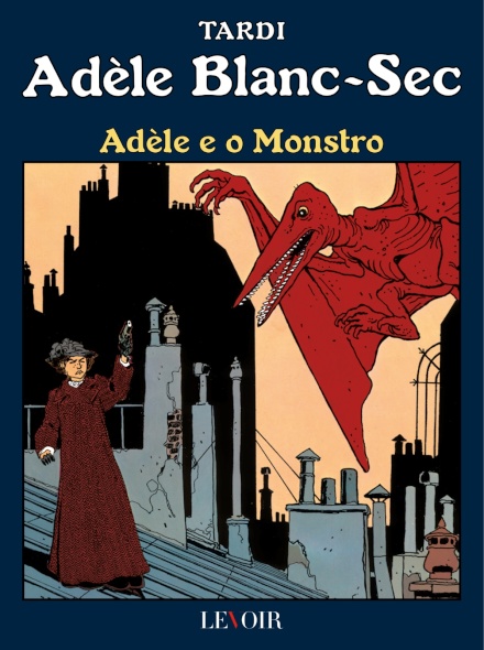 Adèle E O Monstro