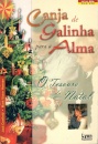 Canja De Galinha Para A Alma-O Teso