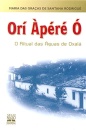 Orí Apéré Ó: O Ritual Das Águas De Oxalá