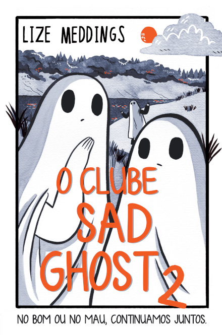 O Clube Sad Ghost 2