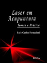 Laser Em Acupuntura Teoria E Prática