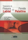 Tratamento De Fissura Labial E Fenda Palatina