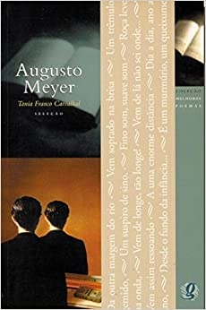 Melhores Poemas Augusto Meyer