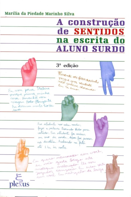 A Construção De Sentidos Na Escrita Do Aluno Surdo