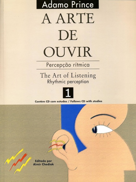 Arte De Ouvir, A V.01 Percepção Rítmica (Bilingue Port-Ing)