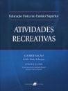 Educação Física No Ensino Superior - Atividades Recreativas - 1ª/2004